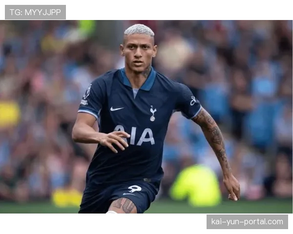 理查利森开场闪击，热刺锋线新组合初显威力